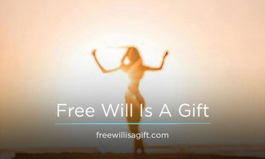FreeWillIsAGift.com - Creative brandable domain for sale